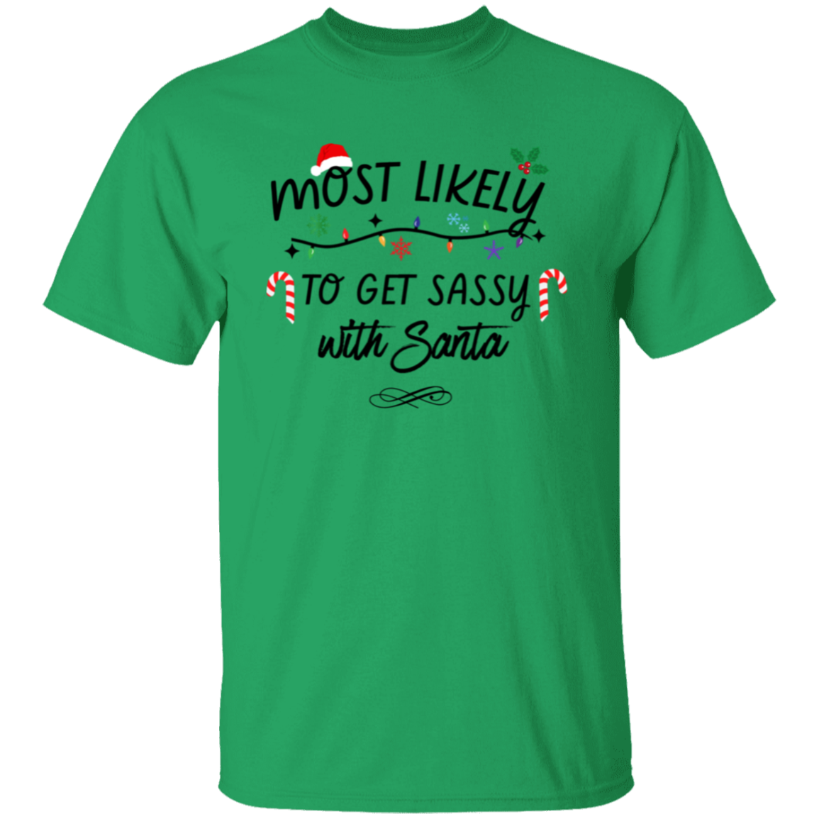Sassy Santa Christmas T-Shirt