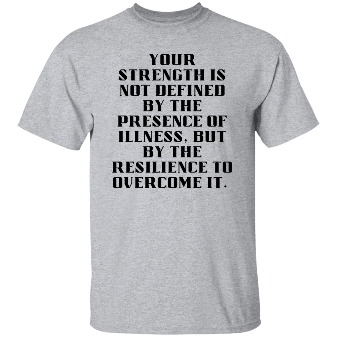 Cancer Strength T-Shirt