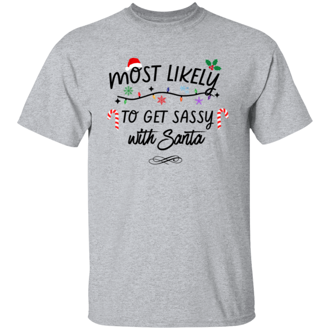 Sassy Santa Christmas T-Shirt