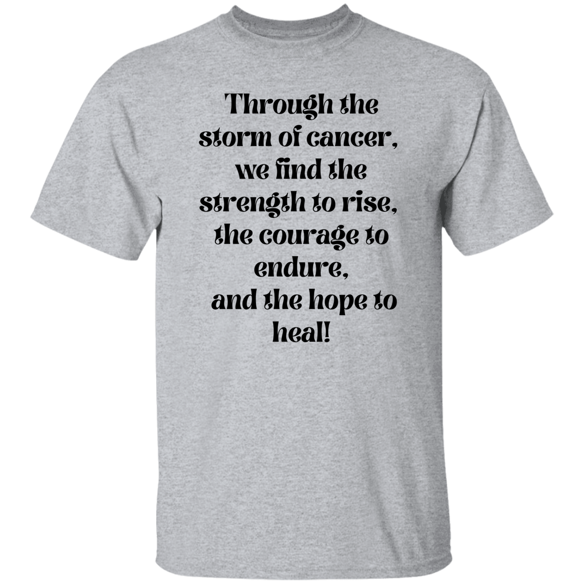 Through Cancer T-Shirt