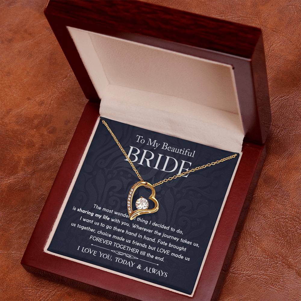 Beautiful Bride Forever Together