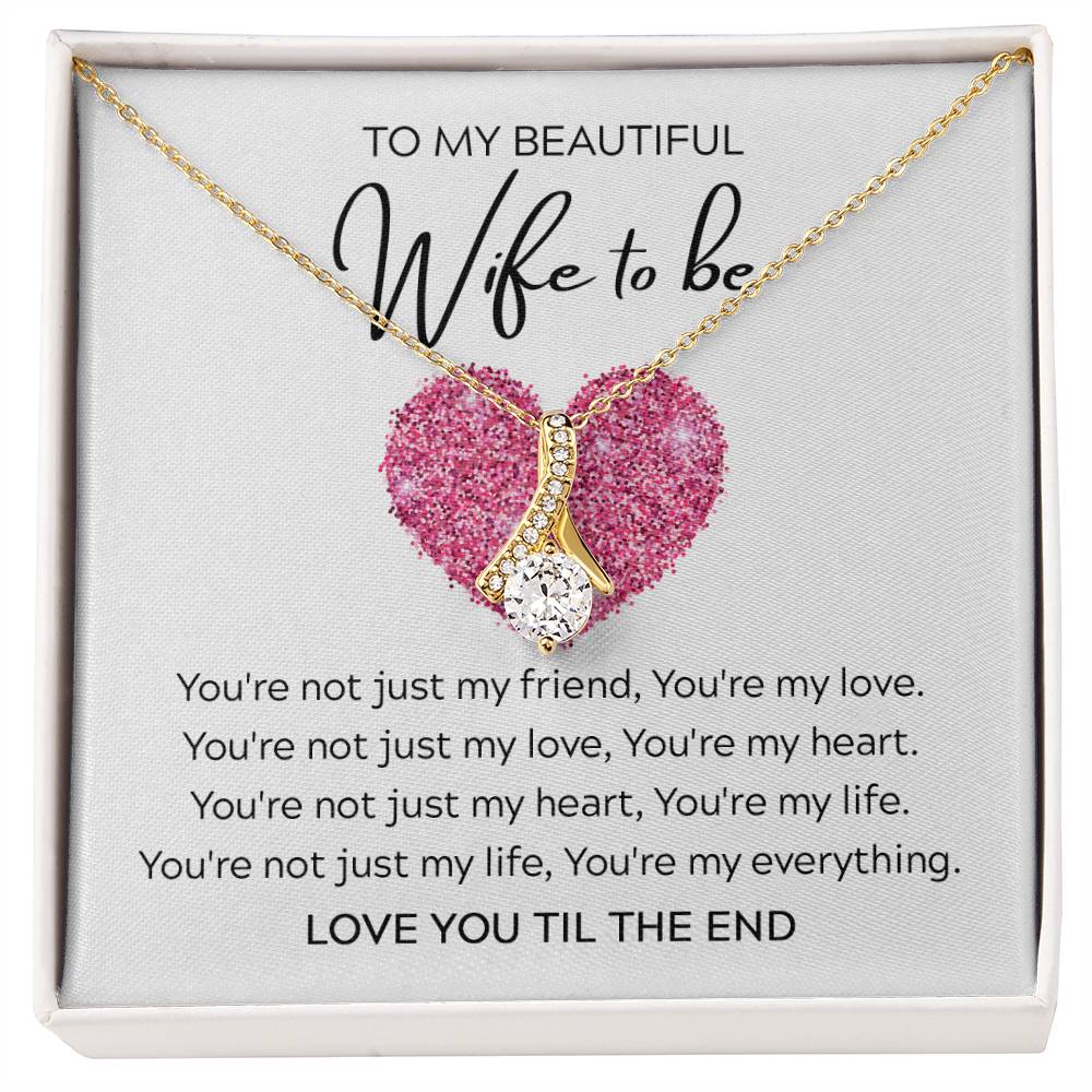 Beautiful Wife to Be