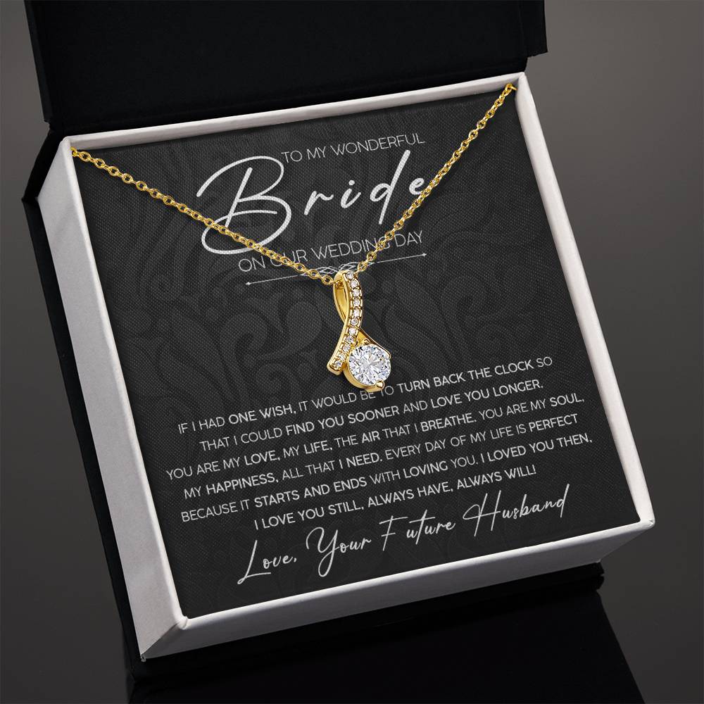 To My Wonderful Bride