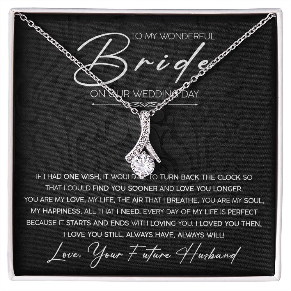 To My Wonderful Bride