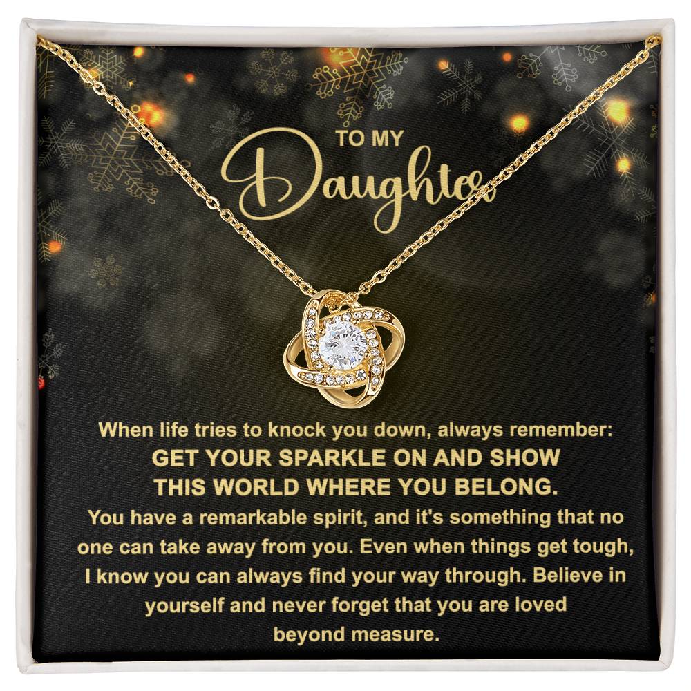 Daughter Get Your Sparkle | Love Knot