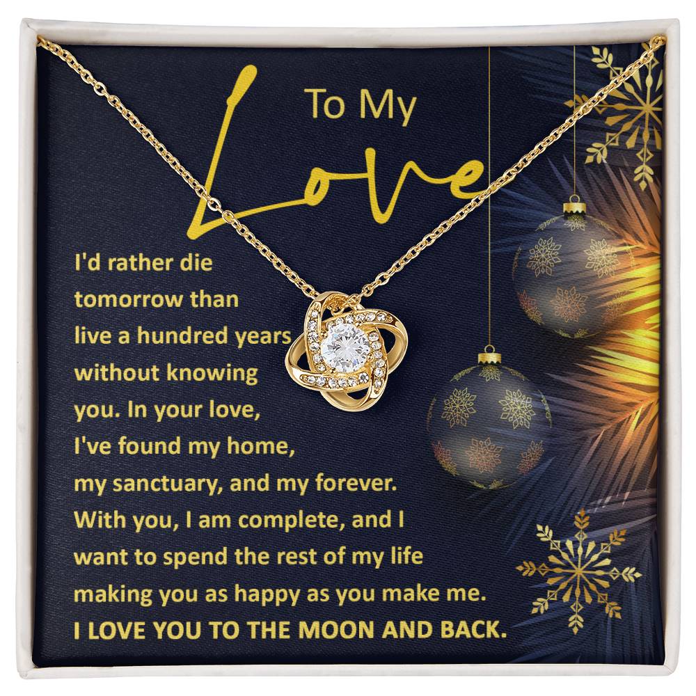My Love A Hundred Years | Love Knot