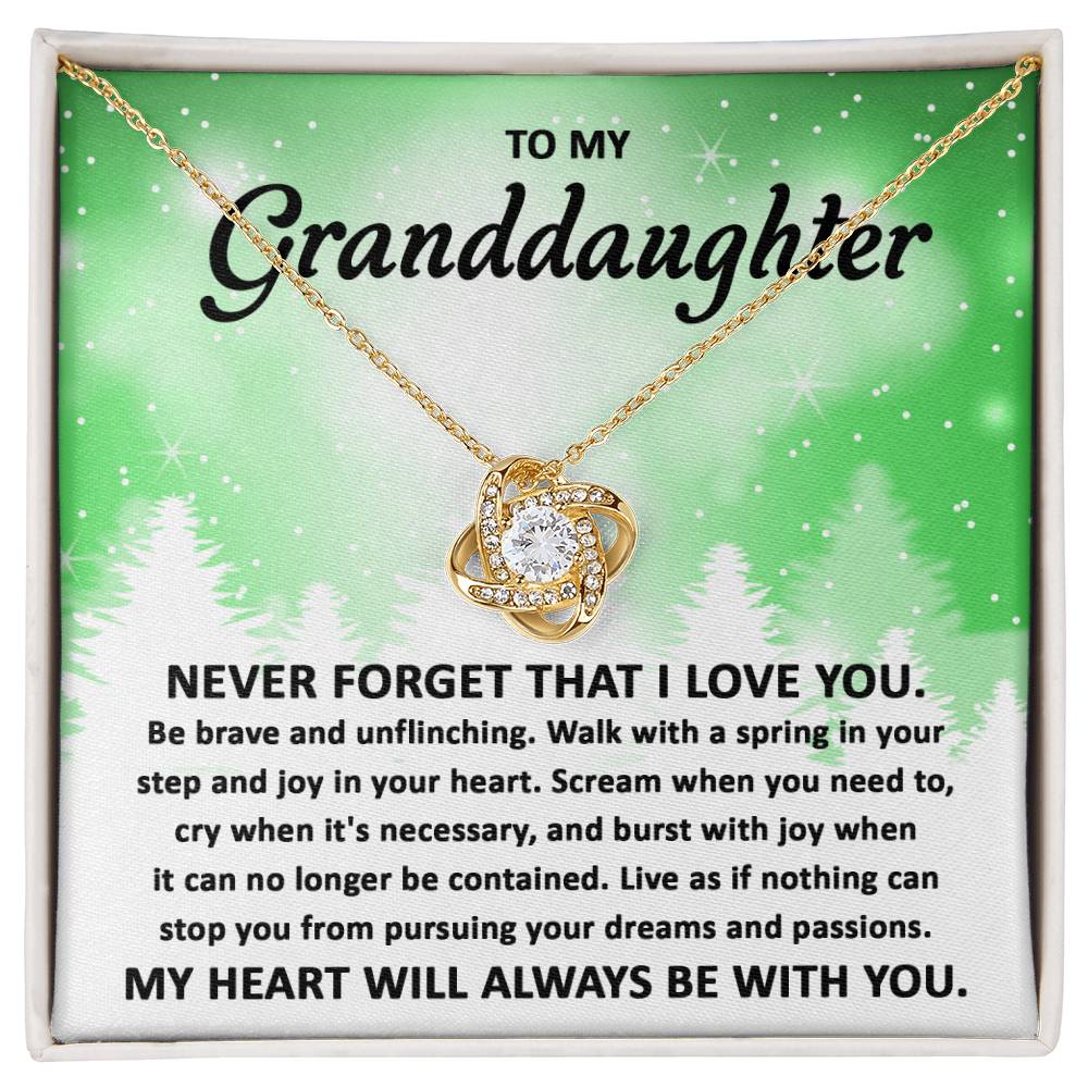 Granddaughter Pursuing Your Dreams | Love Knot
