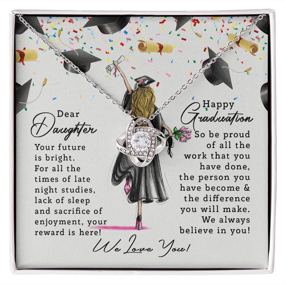 Daughters Graduation | Love Knot
