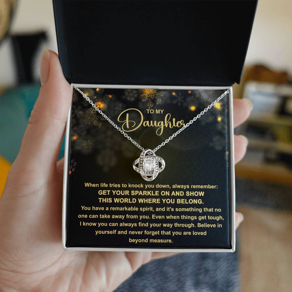 Daughter Get Your Sparkle | Love Knot