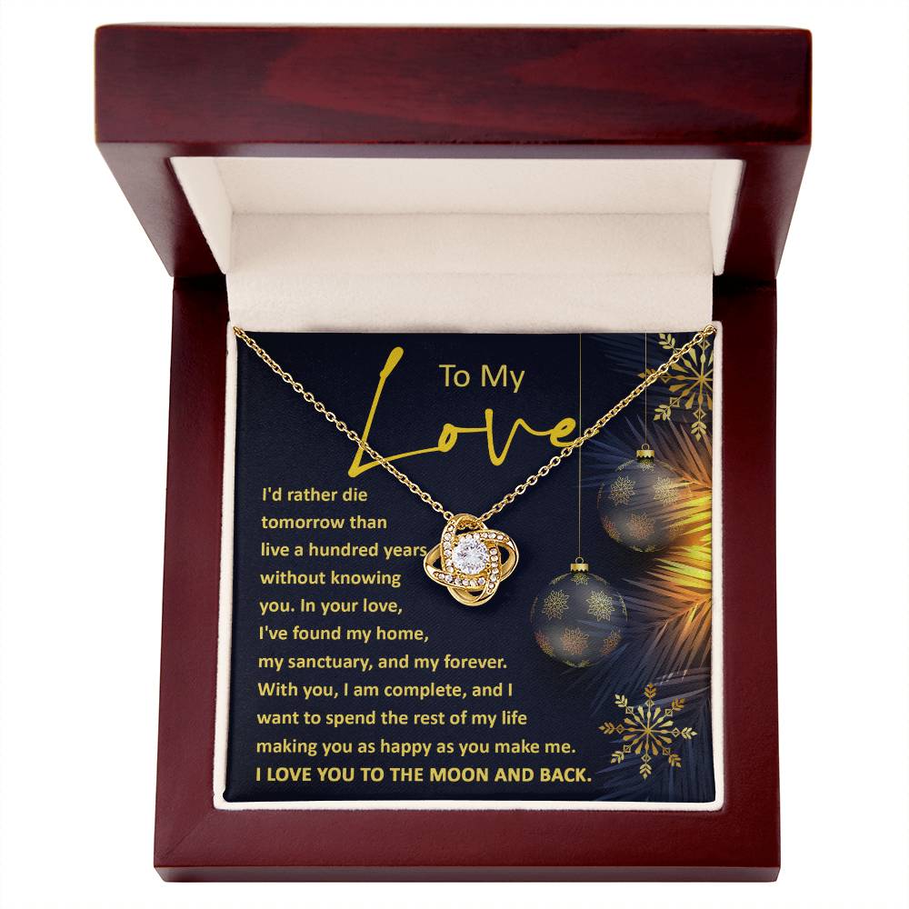 My Love A Hundred Years | Love Knot