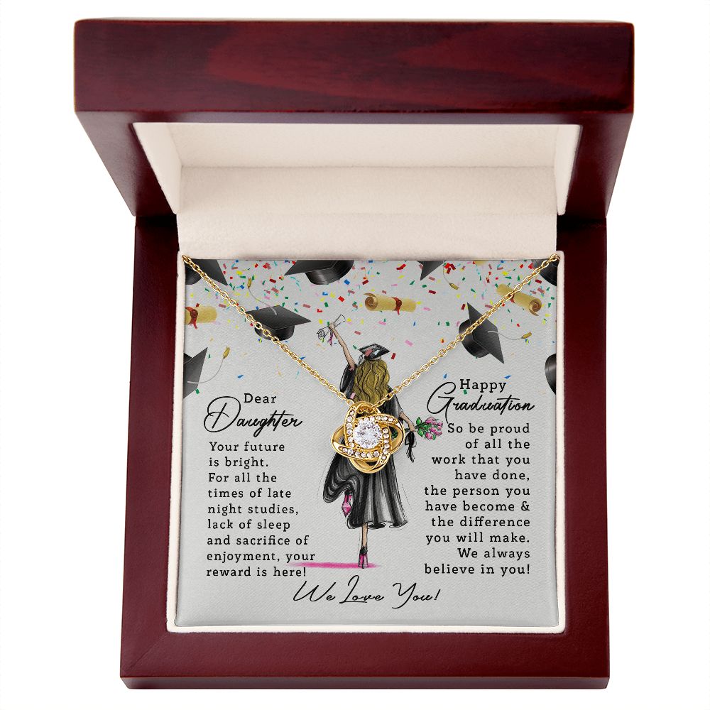 Daughters Graduation | Love Knot