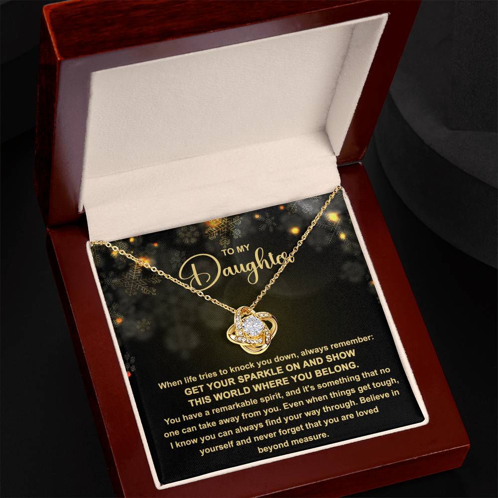 Daughter Get Your Sparkle | Love Knot