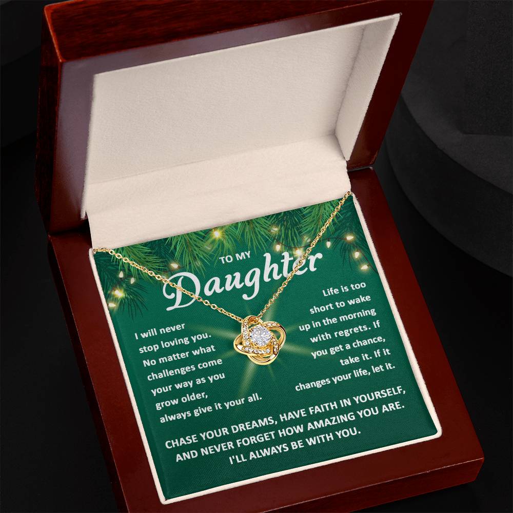 Daughter Chase Your Dreams | Love Knot
