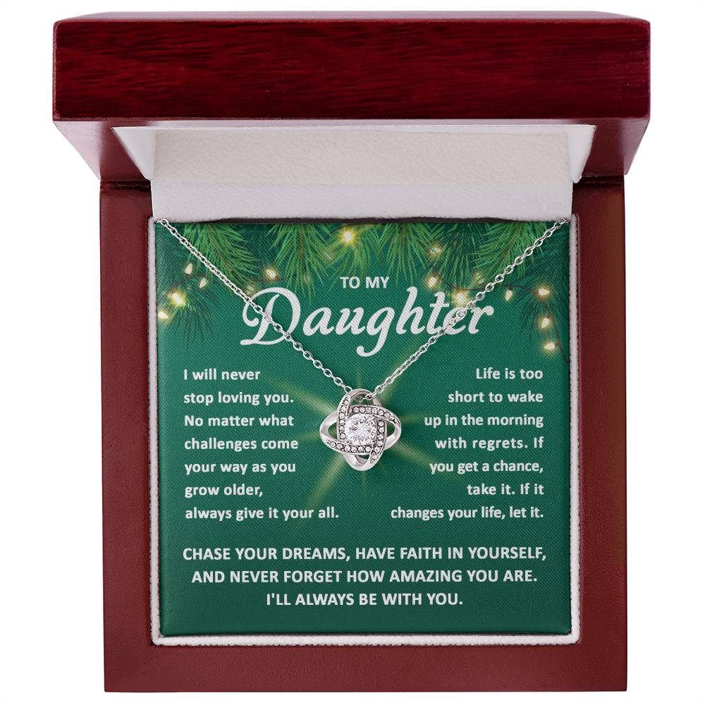 Daughter Chase Your Dreams | Love Knot