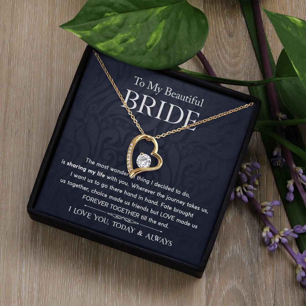 Beautiful Bride Forever Together