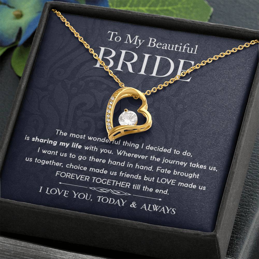 Beautiful Bride Forever Together