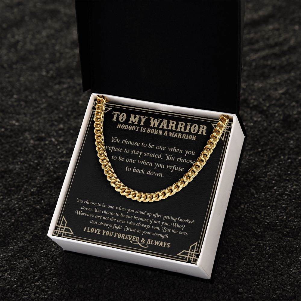 My Son Warrior| Trust in Your Strength - Cuban Link Chain