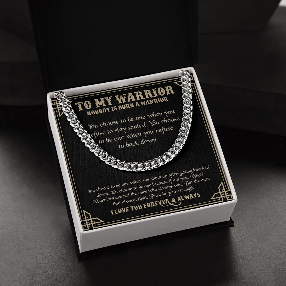My Son Warrior| Trust in Your Strength - Cuban Link Chain