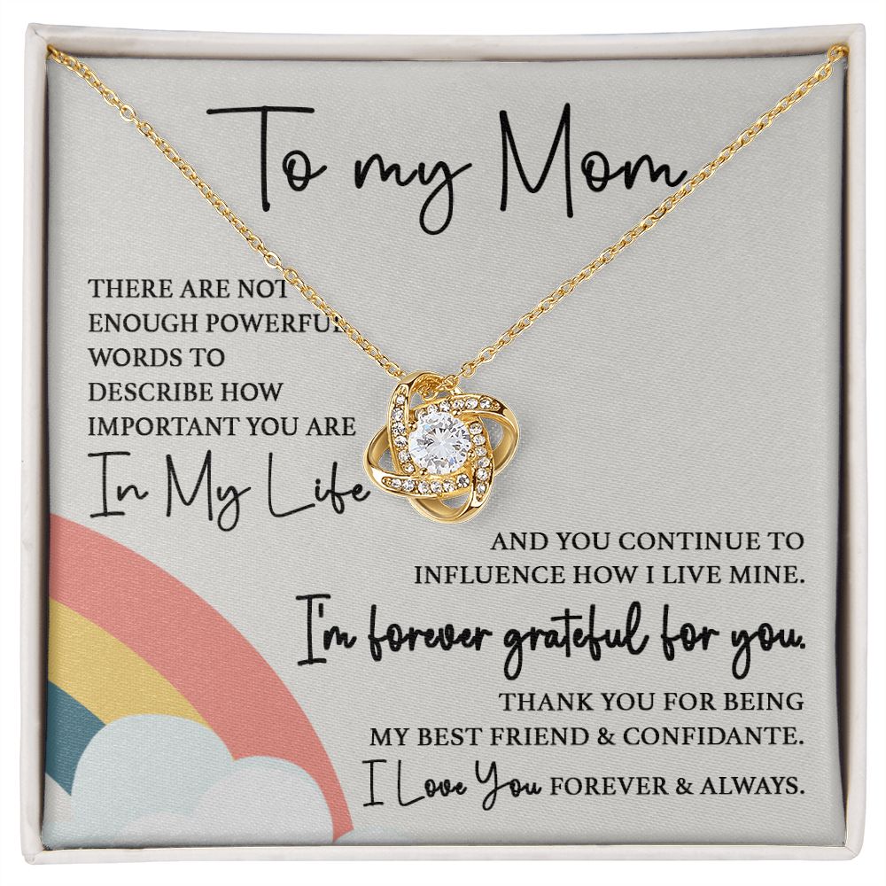 Grateful For You Mom | Love Knot