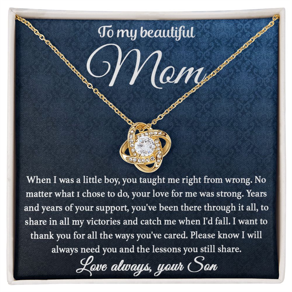 What Mom Taught Me | Love Knot
