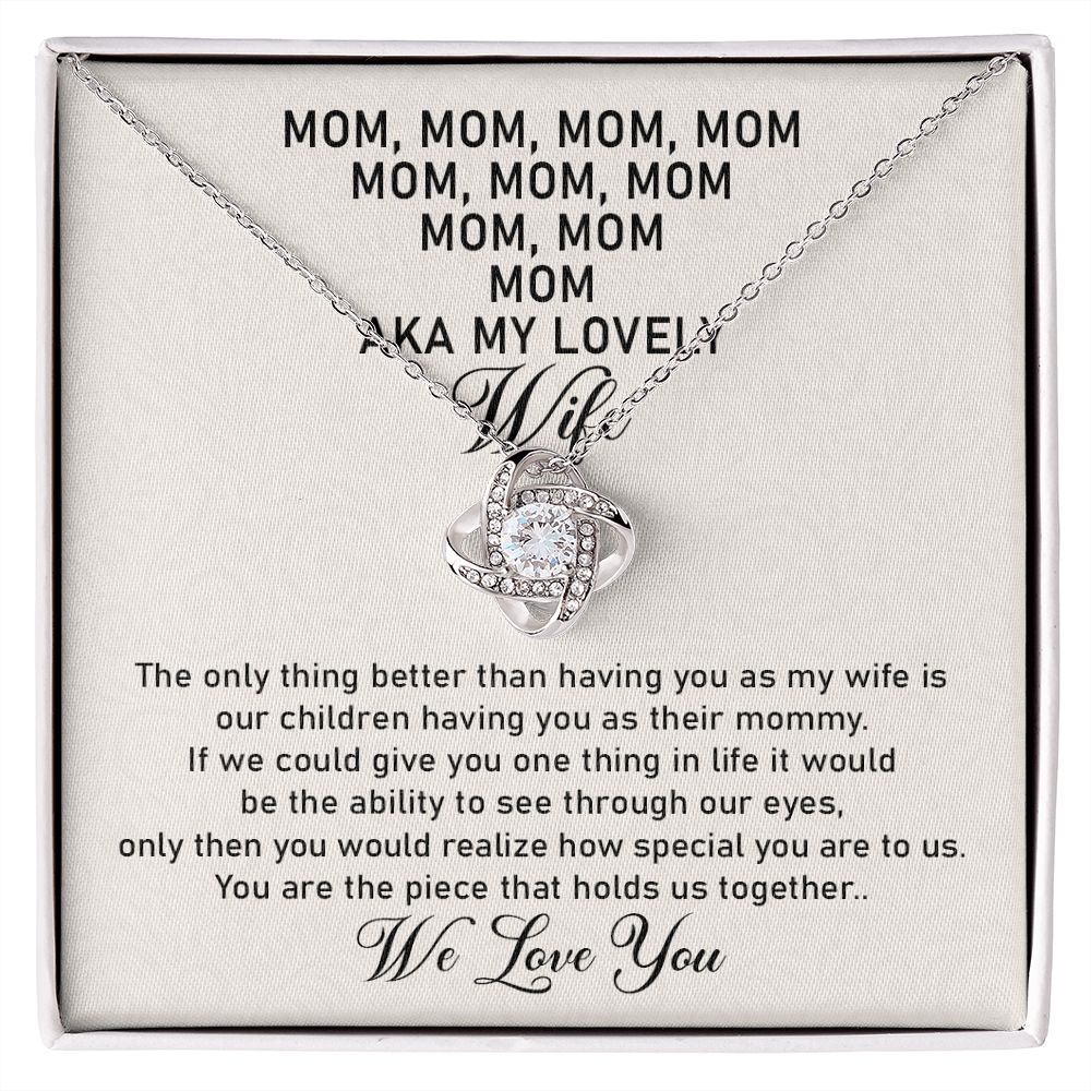Mom Mom Mom | Love Knot