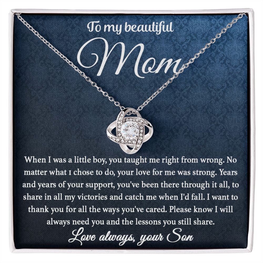 What Mom Taught Me | Love Knot