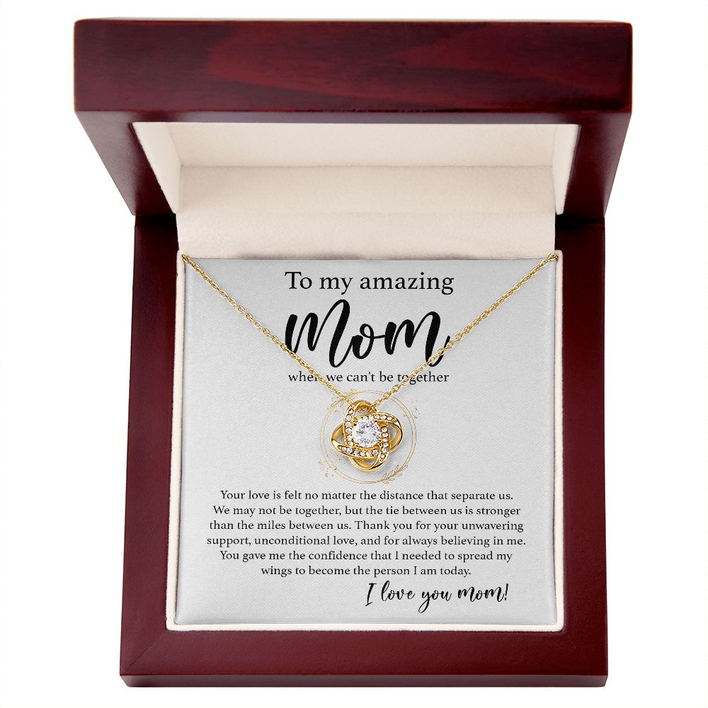 Mom when we can't be together | Love Knot