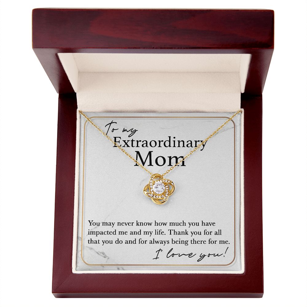 Extraordinary Mom | Love Knot
