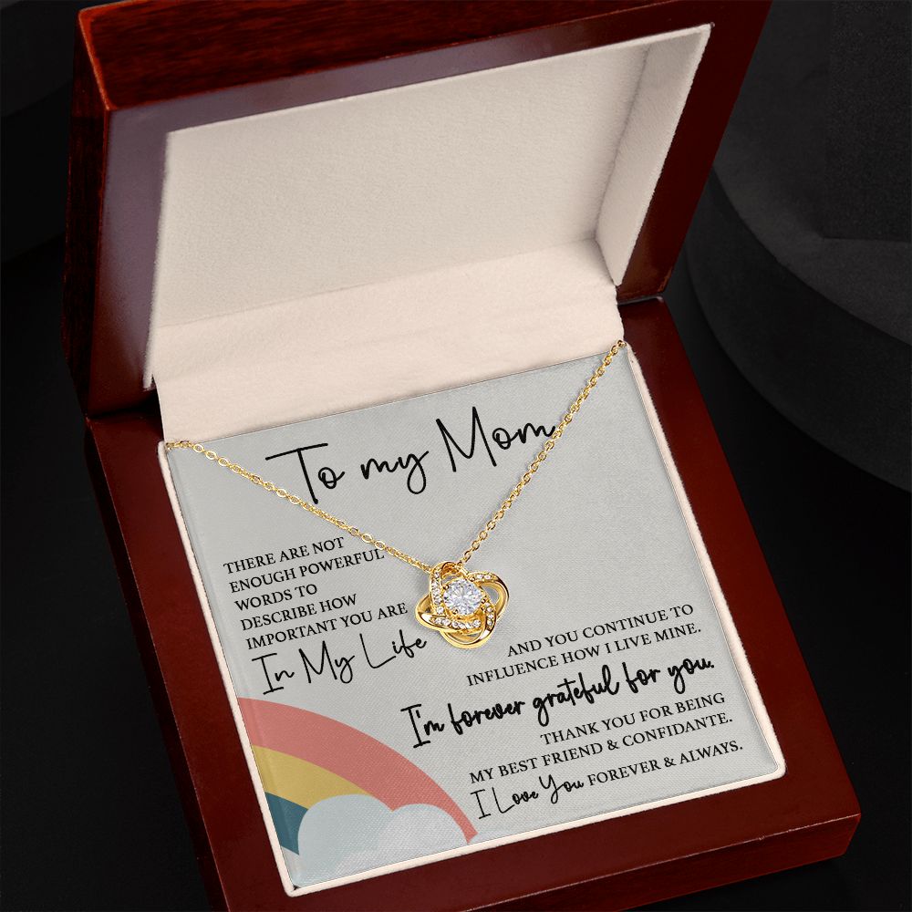 Grateful For You Mom | Love Knot