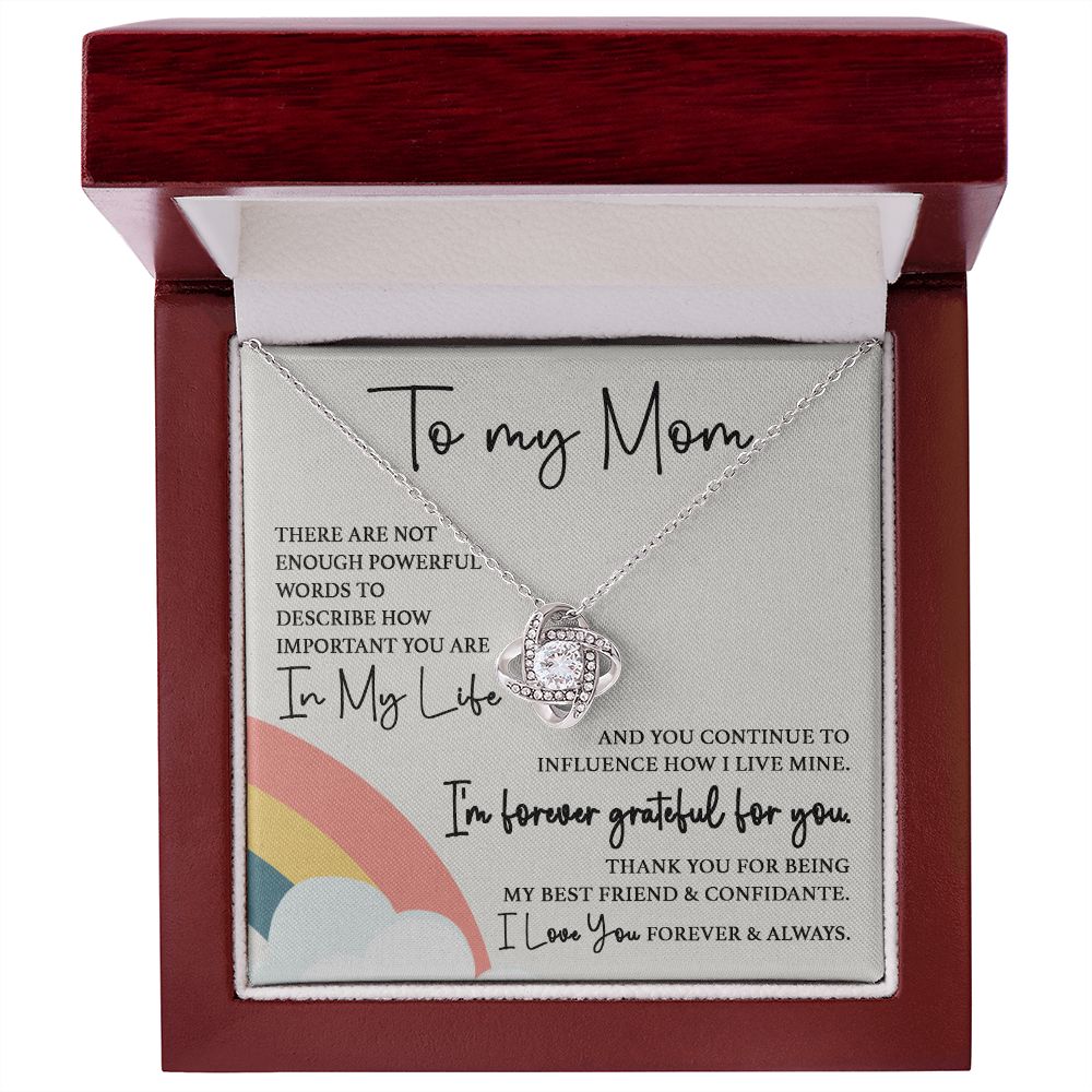 Grateful For You Mom | Love Knot