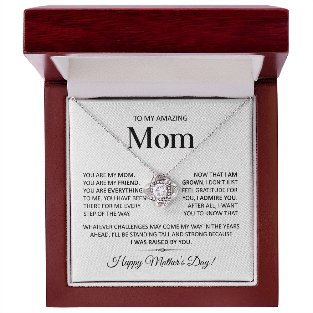 My Amazing Mom | Love Knot