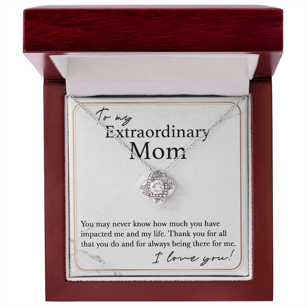 Extraordinary Mom | Love Knot