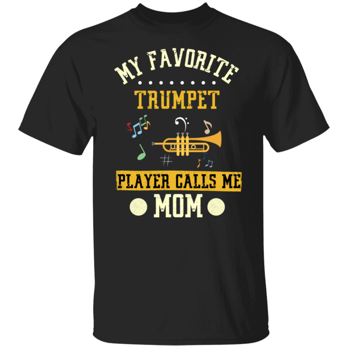 Favorite Trumpet T-Shirt