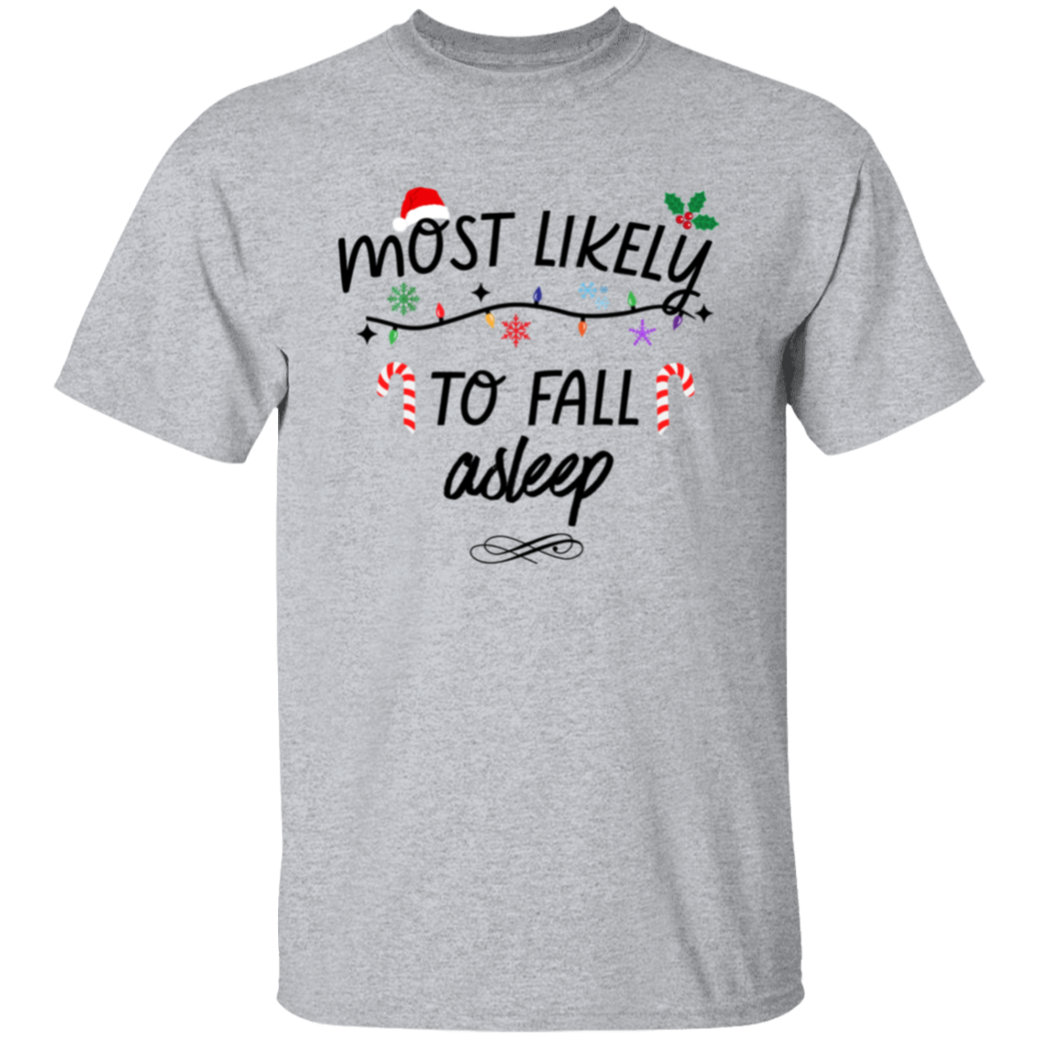 Fall Asleep Christmas T-Shirt
