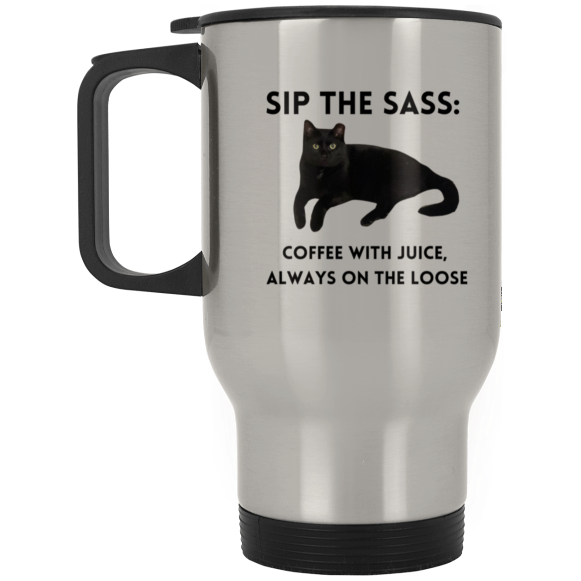 Sip The Sass Cat Silver Stainless Travel Mug