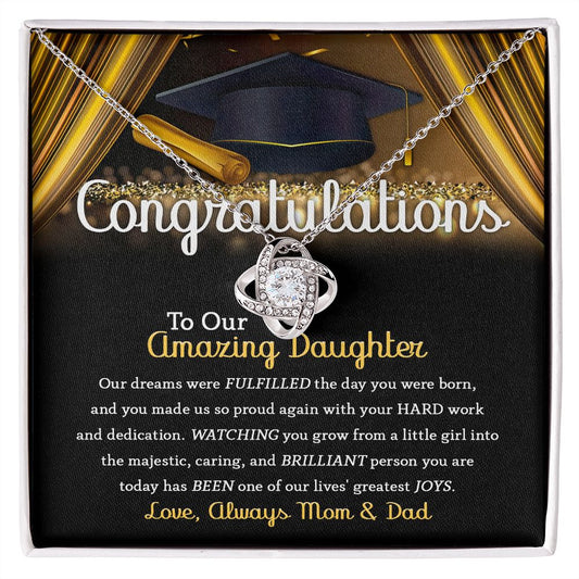 Amazing Daughter Graduate | Love Knot