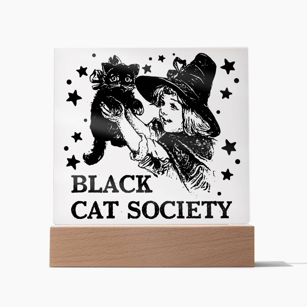 Black Cat Society | Acrylic