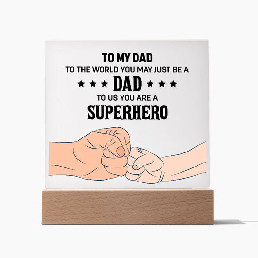 Superhero Dad | Acrylic