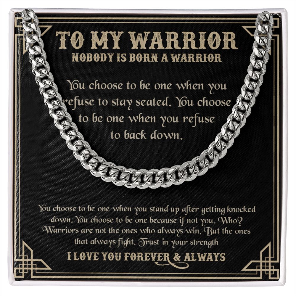 My Son Warrior| Trust in Your Strength - Cuban Link Chain