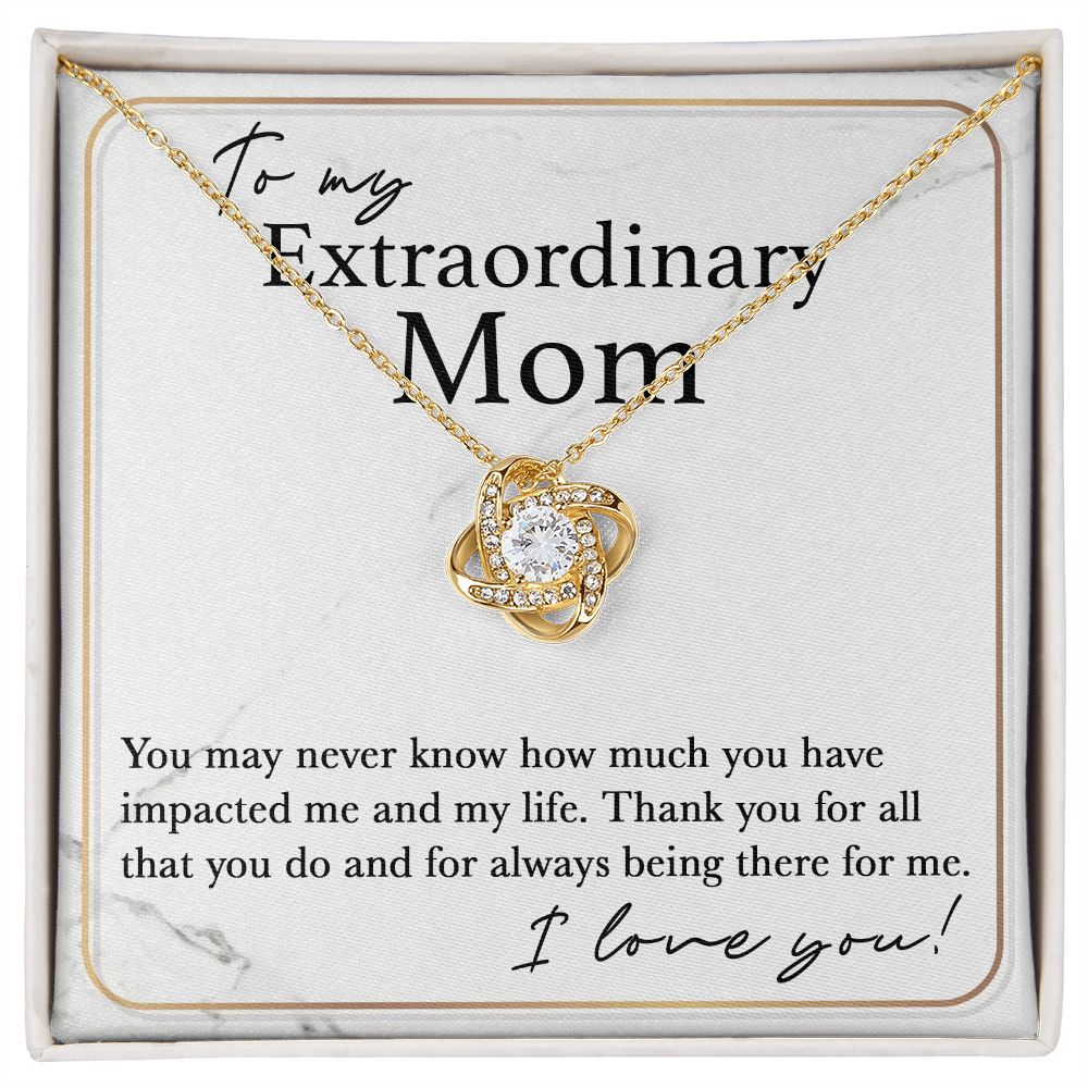 Extraordinary Mom | Love Knot