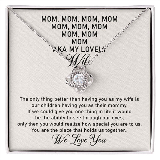 Mom Mom Mom | Love Knot