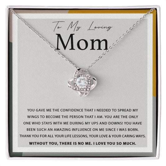 My Loving Mom..My Wings | Love Knot