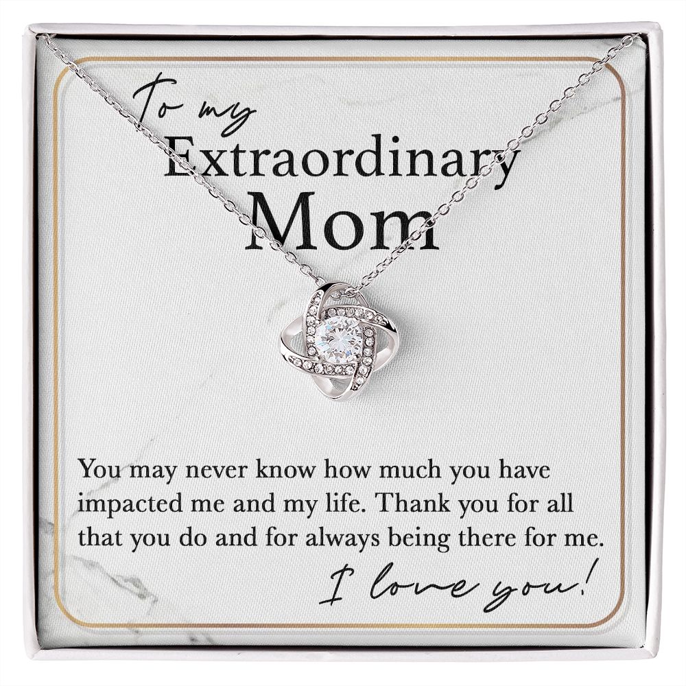 Extraordinary Mom | Love Knot